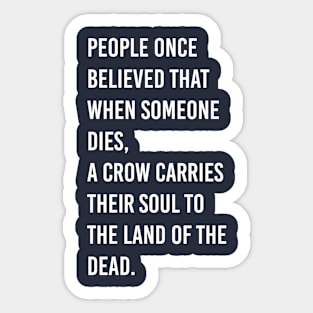 the crow movie qoute Sticker